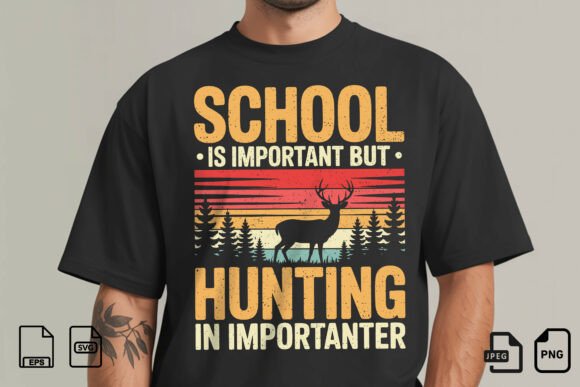 Funny Hunting School Quote Design Review