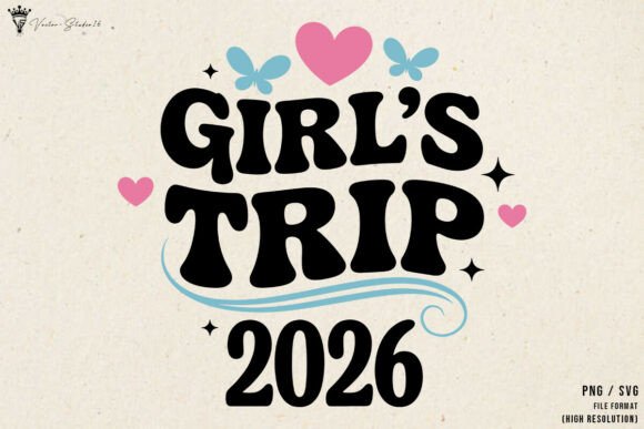Girls Trip 2026 SVG PNG Cute Summer Review