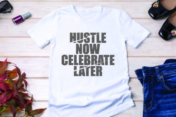 Hustle Now Celebrate Later Embroidery Review