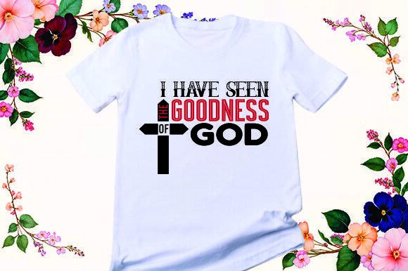 I Have Seen the Goodness of God: Design Review