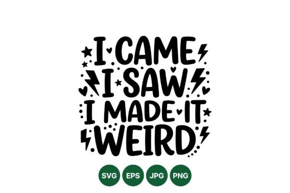 I Made It Weird Quote Art: A Designer's Review
