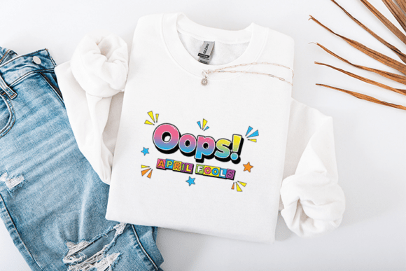 Oops April Fools Funny Quote Design Review