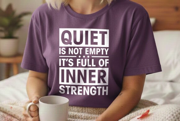 Quiet is Not Empty Deep Thinking Tee Svg Review