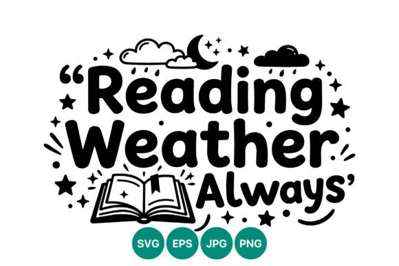 Reading Weather Always Quote Vector Review