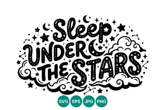 Sleep Under Stars Hand Lettering Vector Review