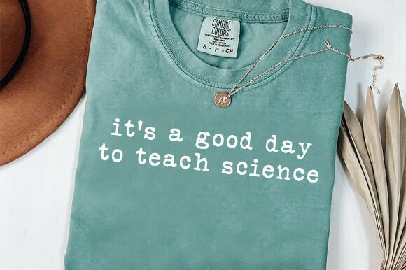 Teach Science Shirt with Funny Quote Review