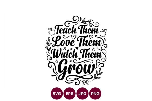 Teach Them Love Them Watch Them Grow Review