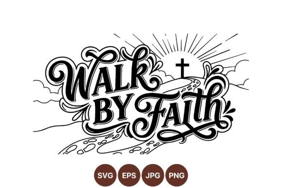 Walk by Faith Religious Quote: A Designer Review